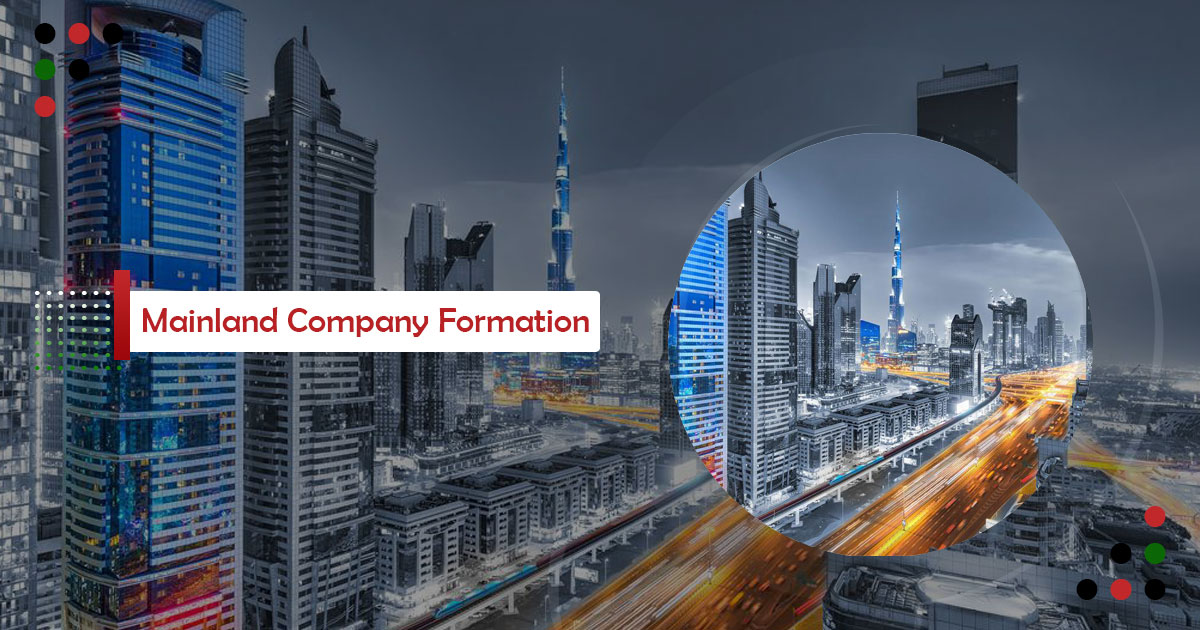 Mainland Company Formation in UAE