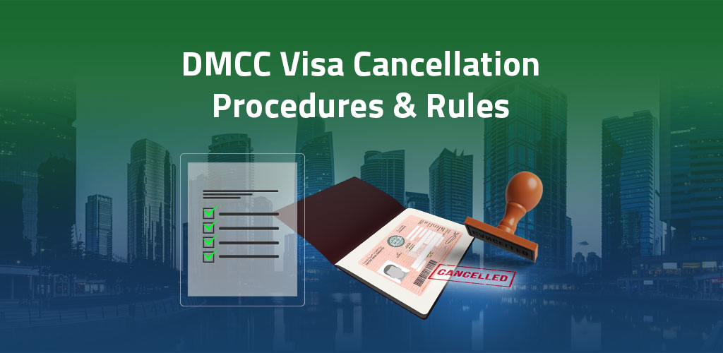 DMCC Visa Cancellation