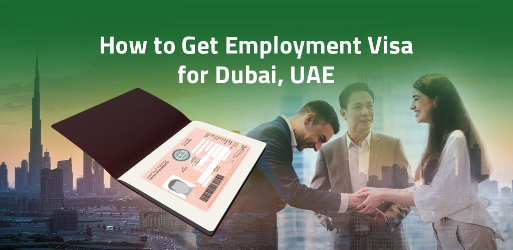 Employment Visa For Dubai