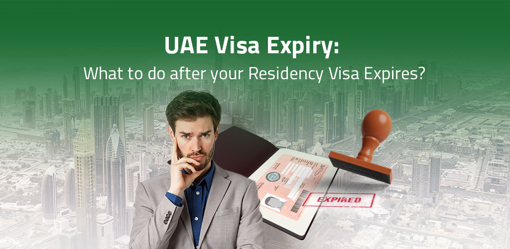 UAE Visa Expiry